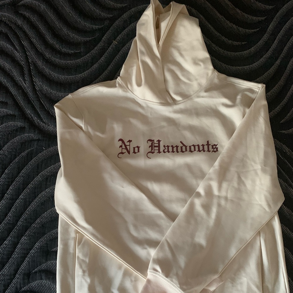 Custom “No Handouts” Hoodie
